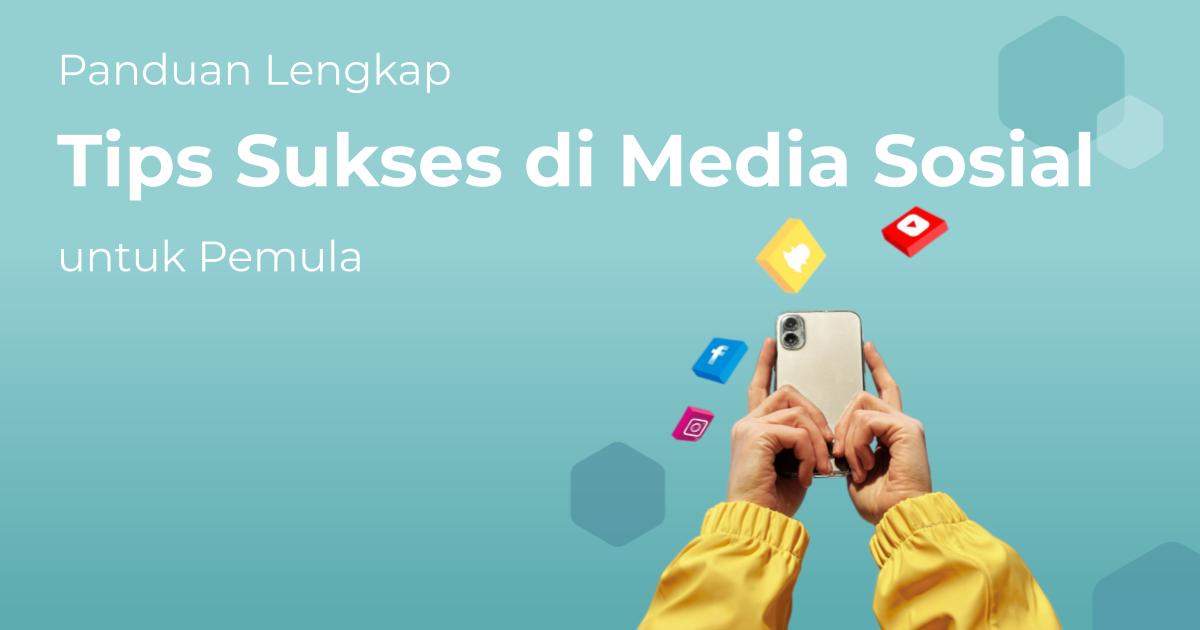 Panduan Strategis: Cara Memilih Platform Iklan Media Sosial Sesuai Niche Bisnis